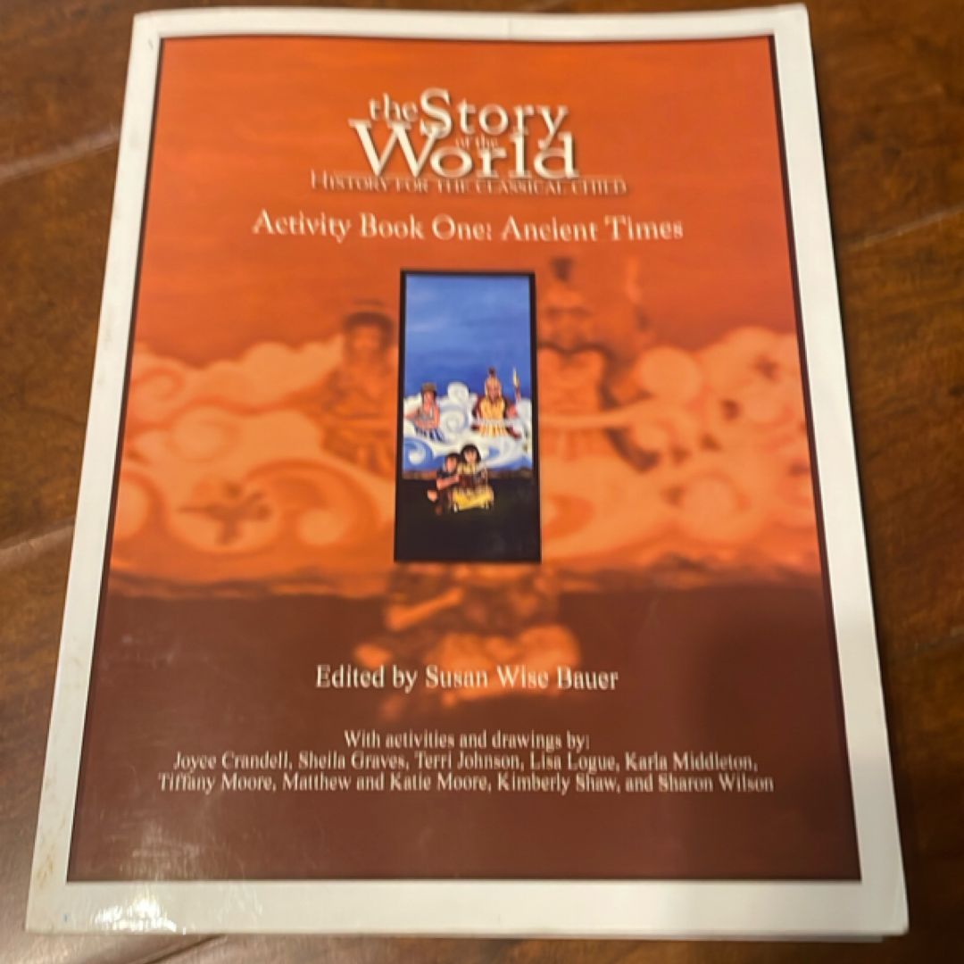 Story of the World Ancient Times Activity Book 1 3e