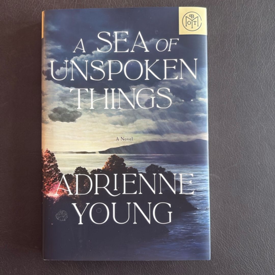 A Sea of Unspoken Things