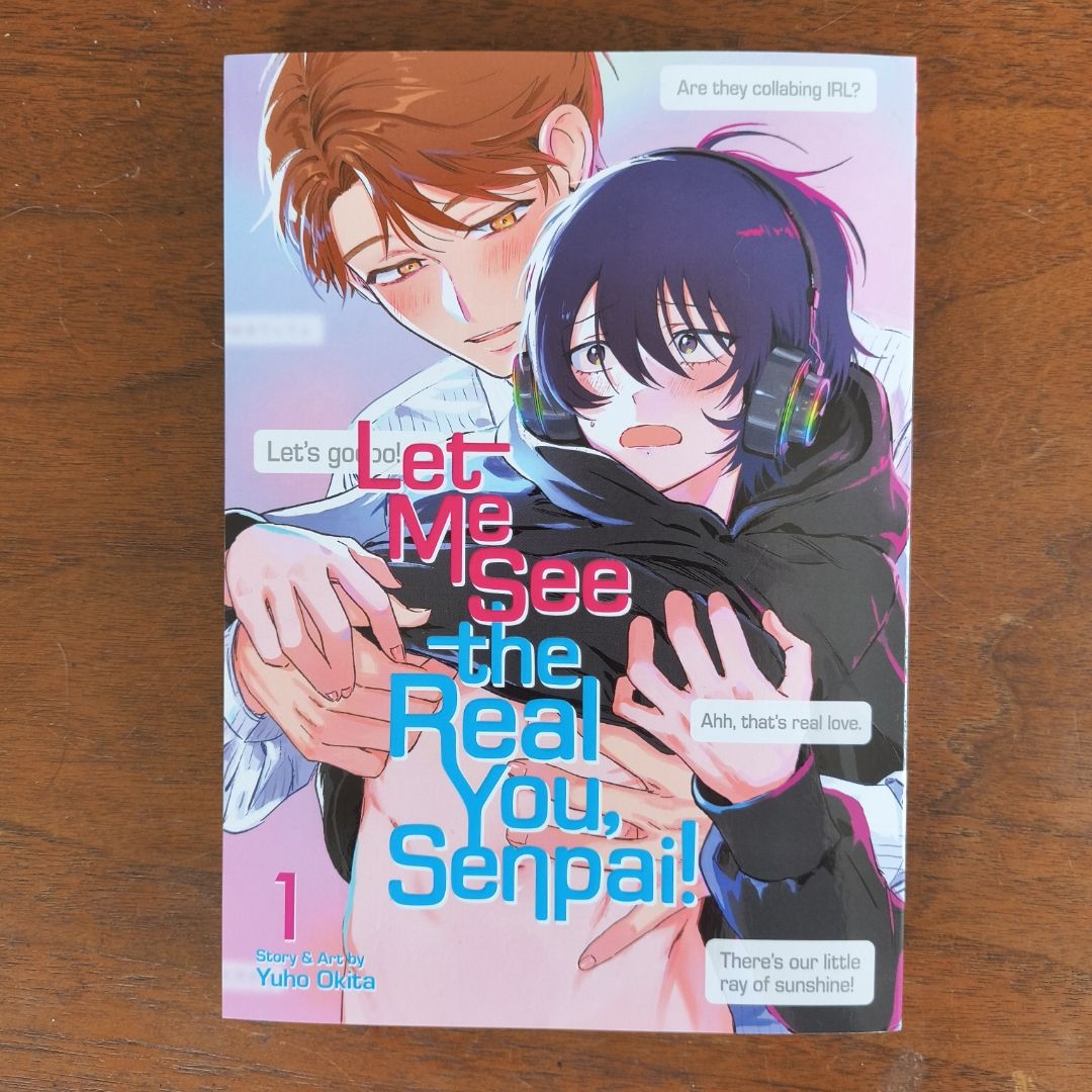 Let Me See the Real You, Senpai!