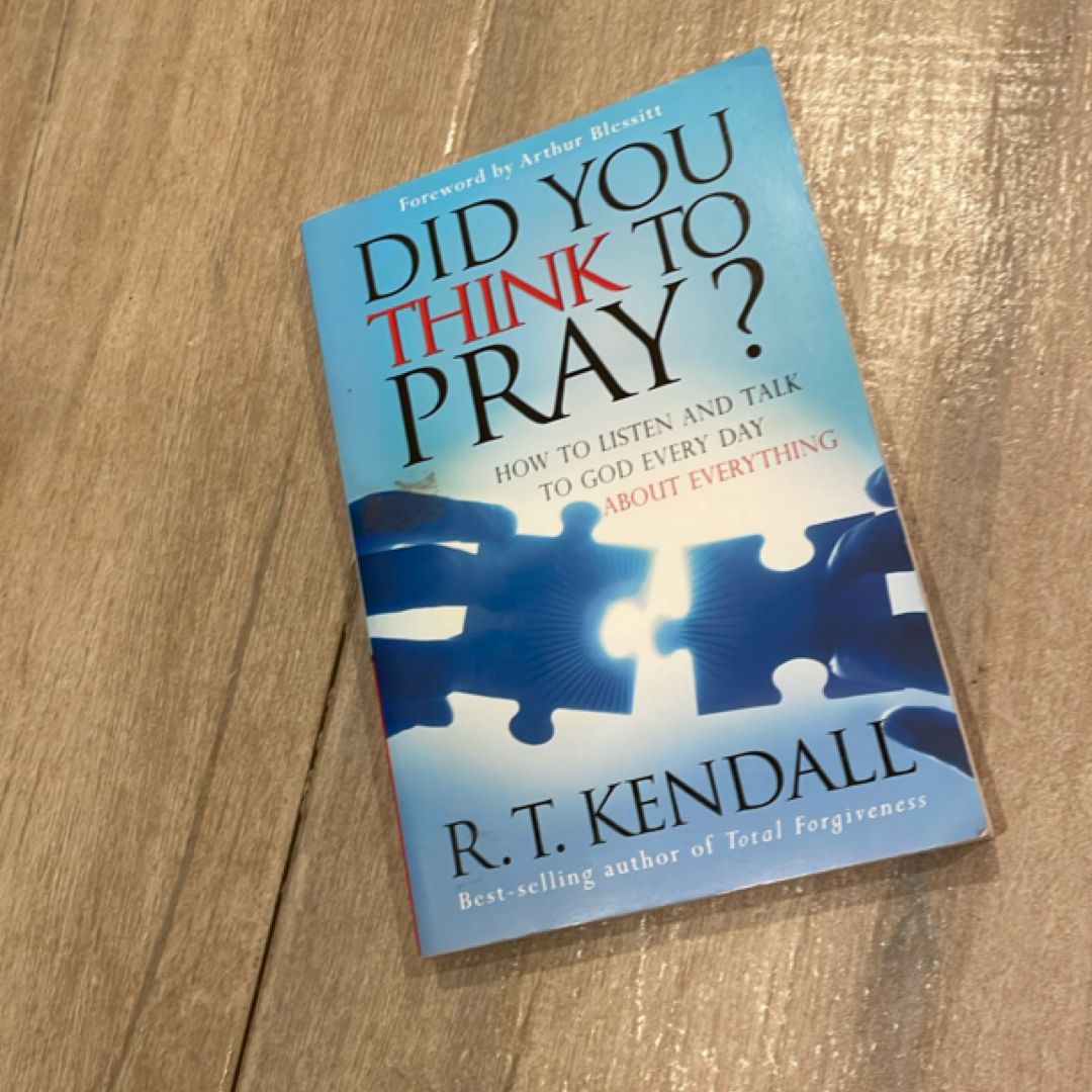 Did You Think to Pray