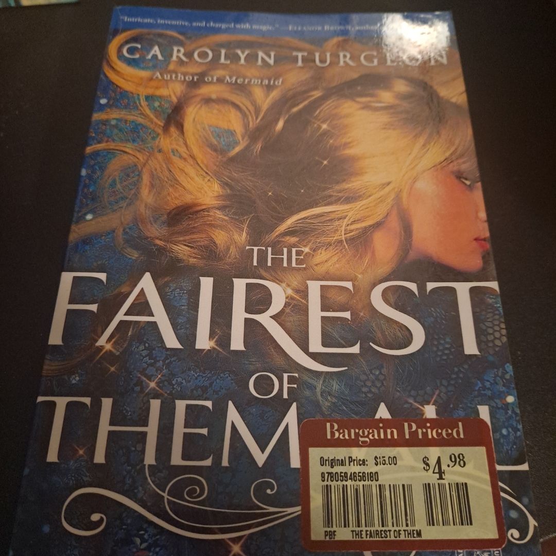 The Fairest of Them All