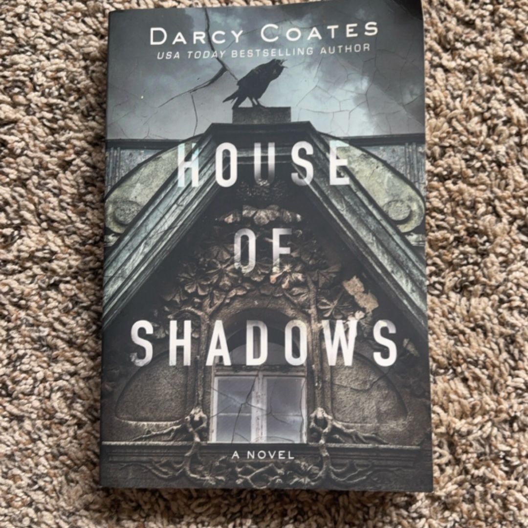 House of Shadows