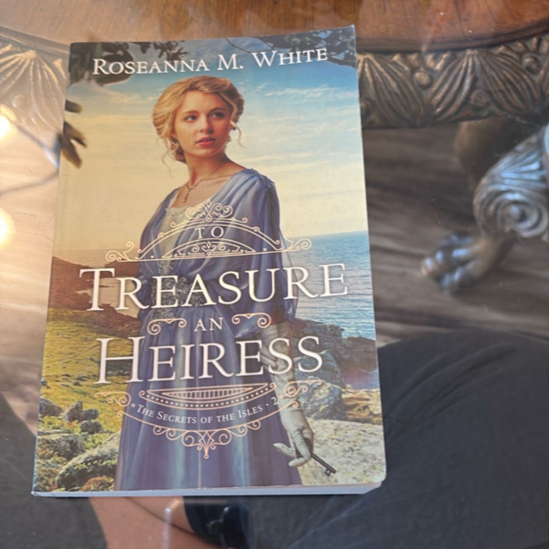 To Treasure an Heiress