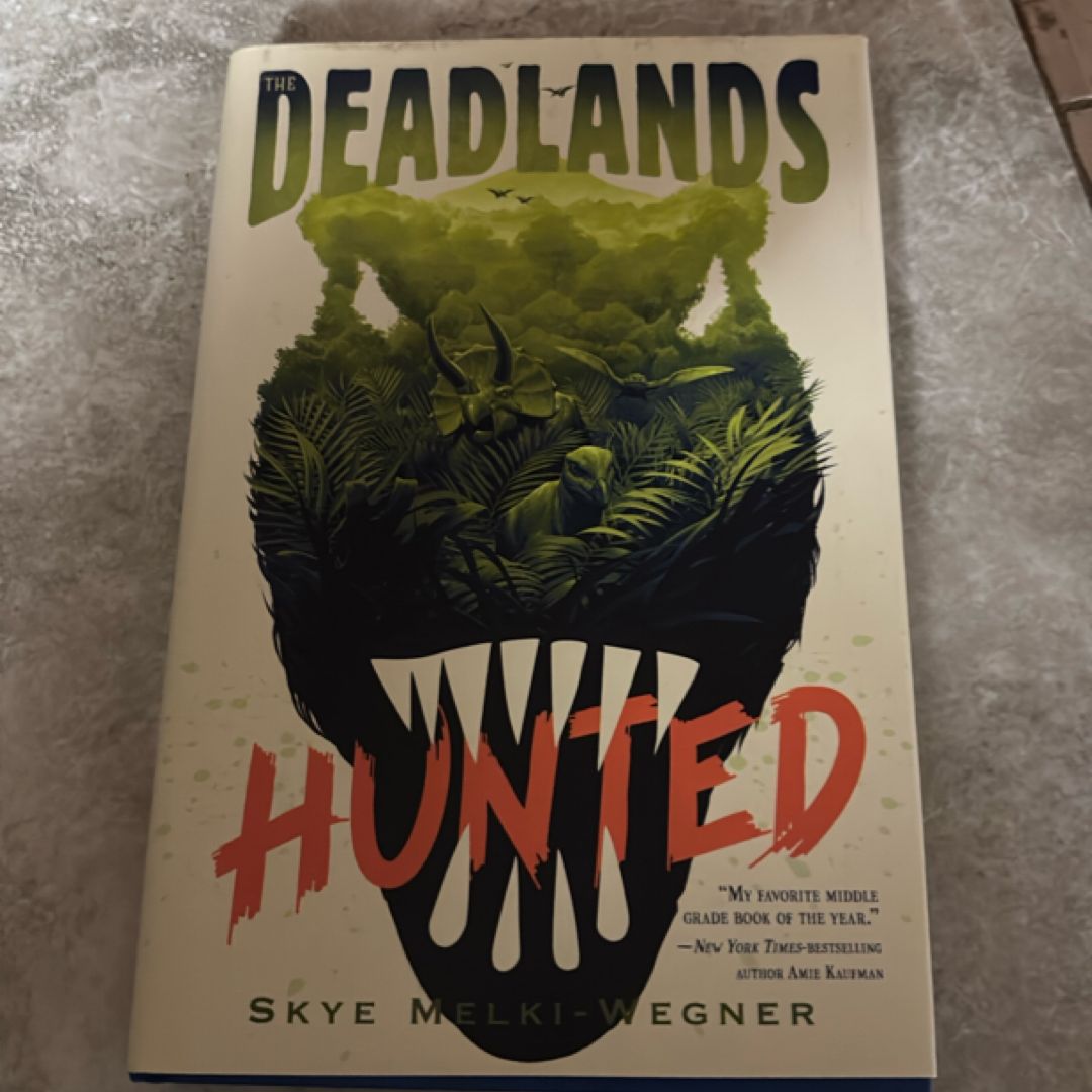 The Deadlands: Hunted