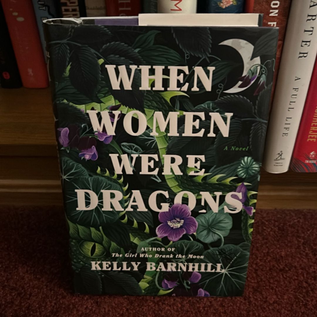 When Women Were Dragons