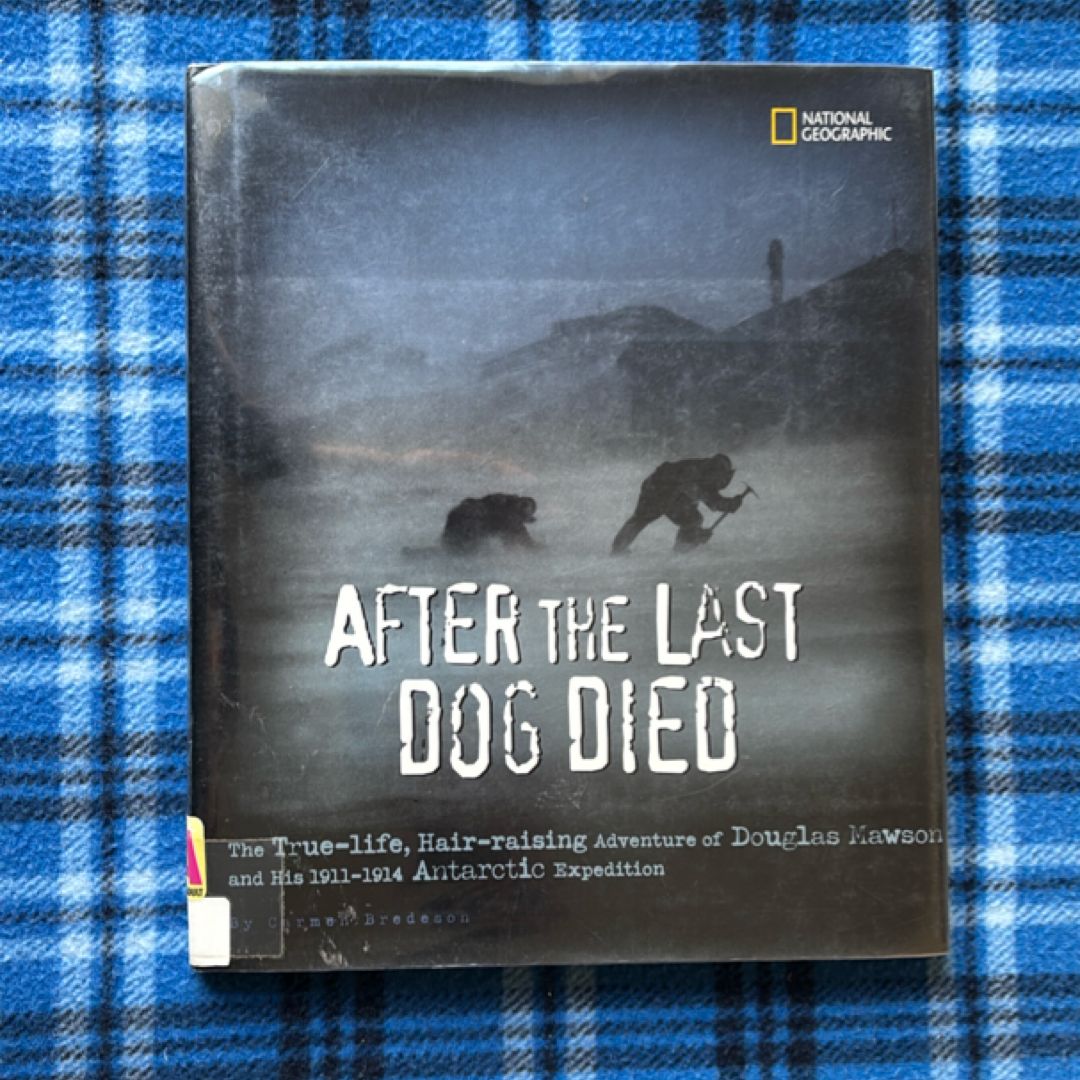 After the Last Dog Died