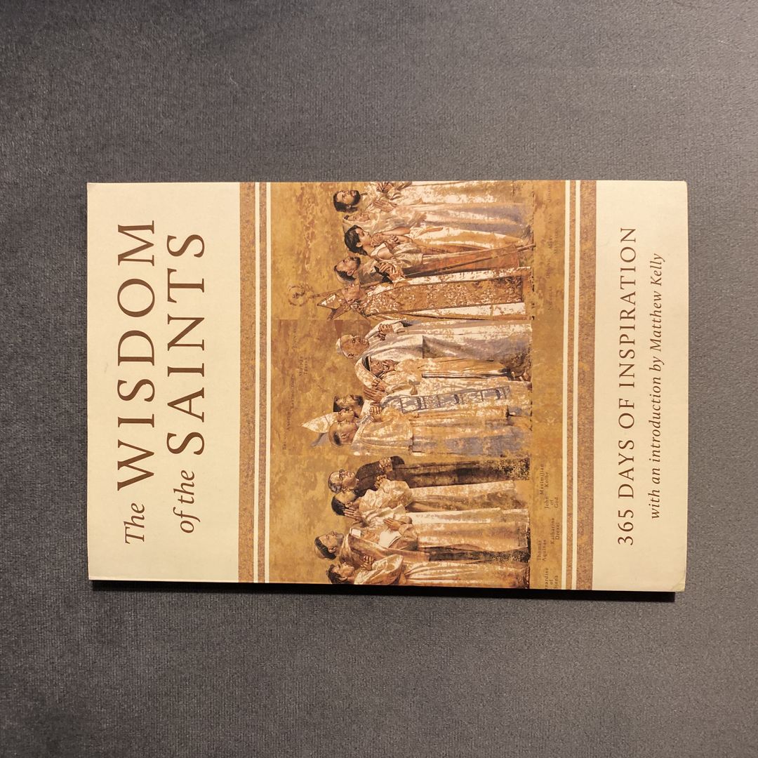 The Wisdom of the Saints