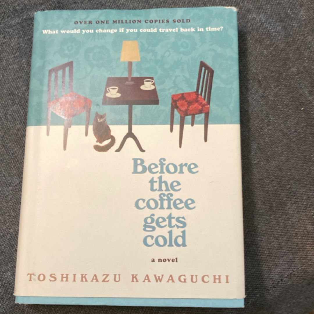 Before the Coffee Gets Cold