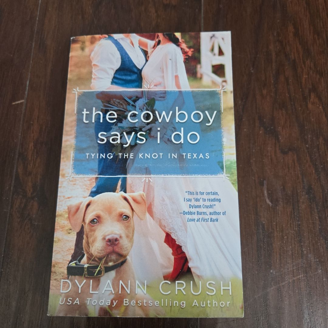 The Cowboy Says I Do