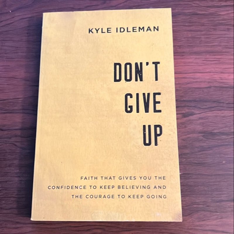 Don't Give Up