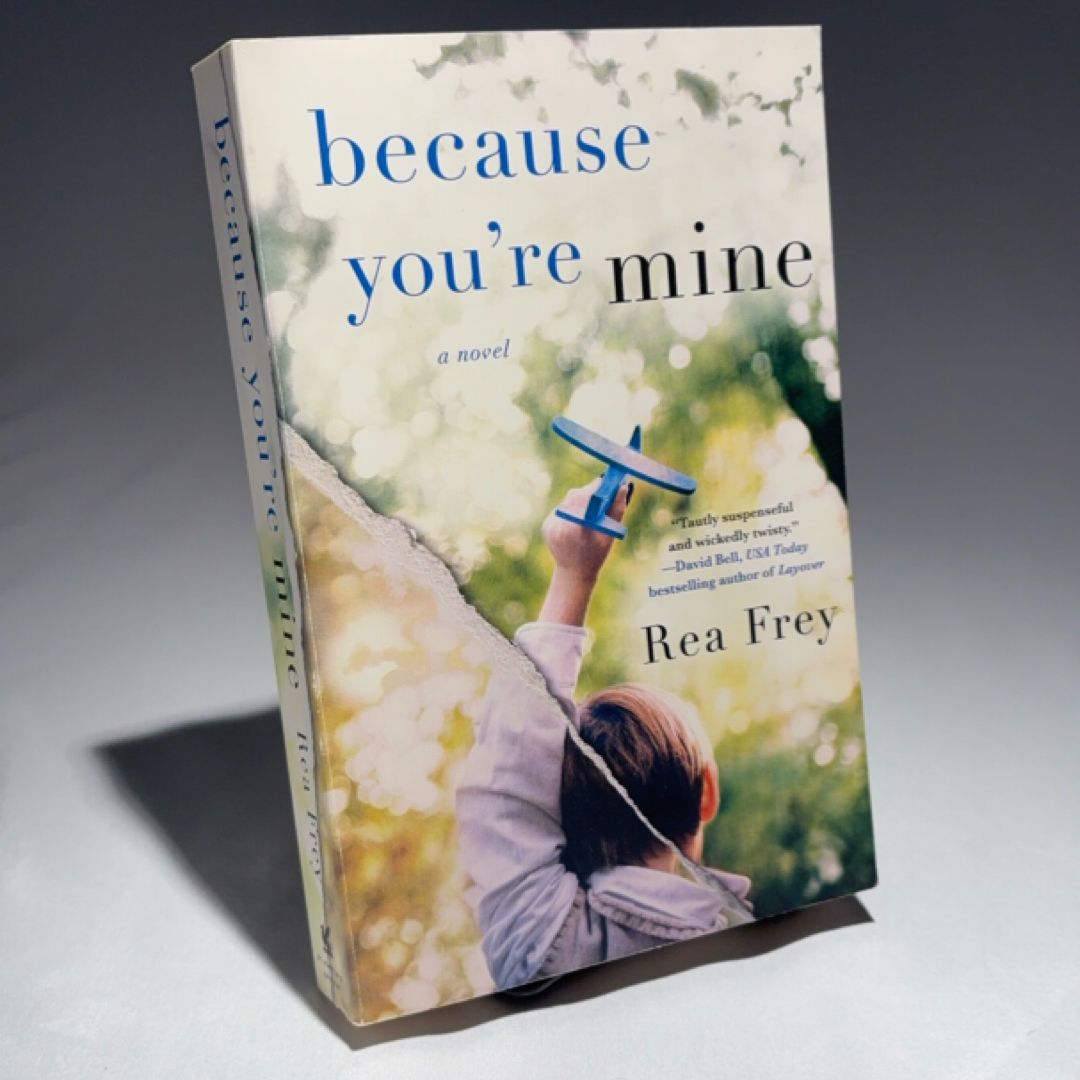 Because You're Mine