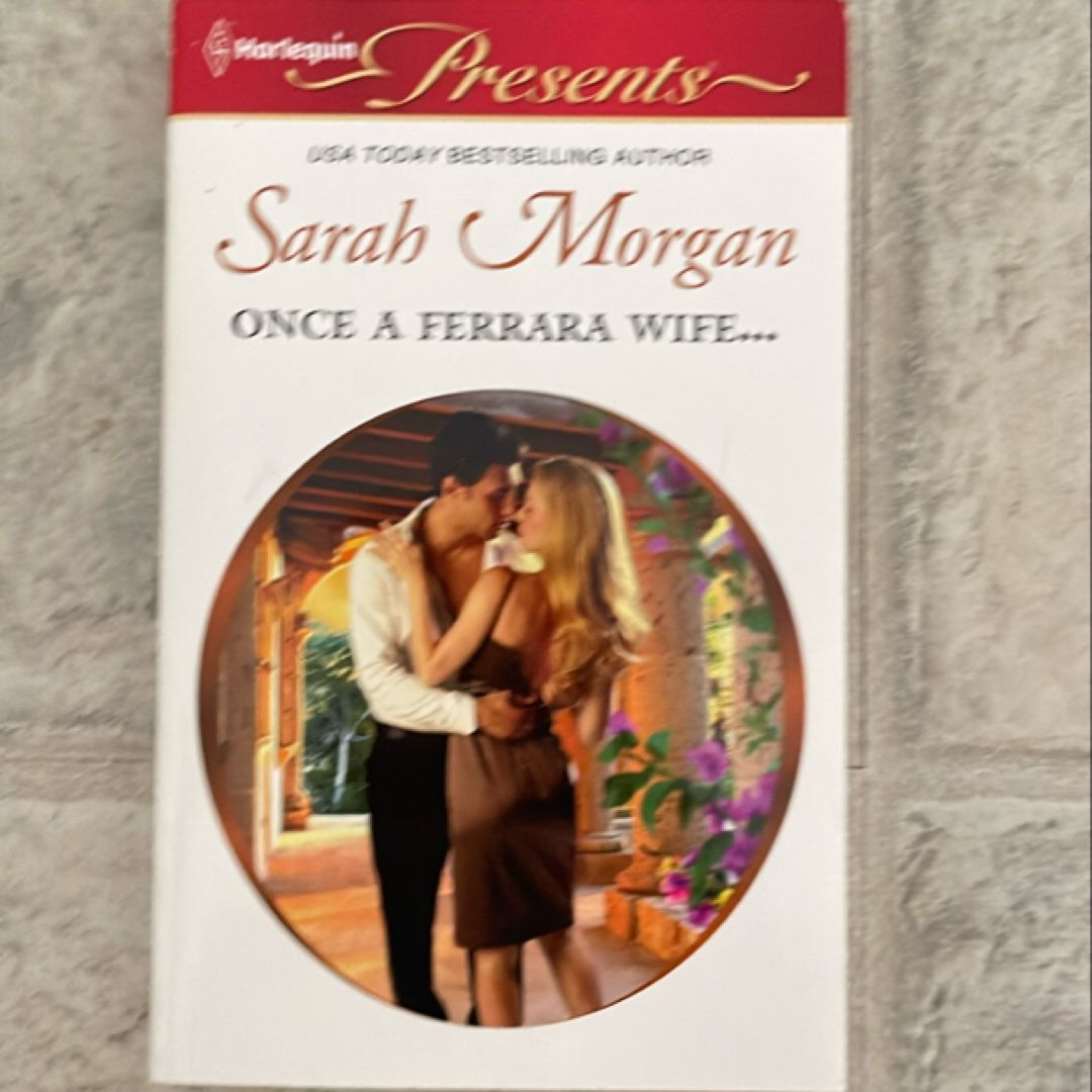 Once a Ferrara Wife...