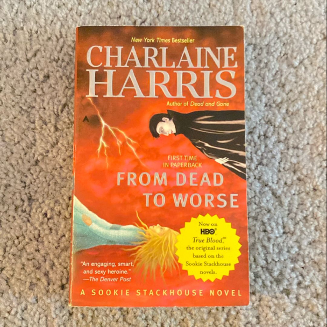 From Dead to Worse
