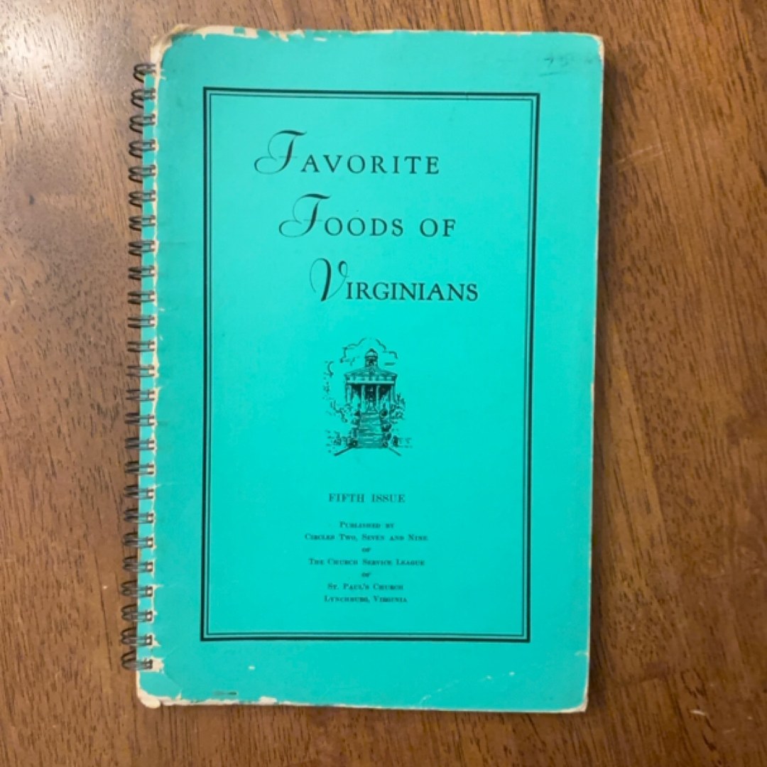 Favorite Foods of Virginians (Fifth Issue)