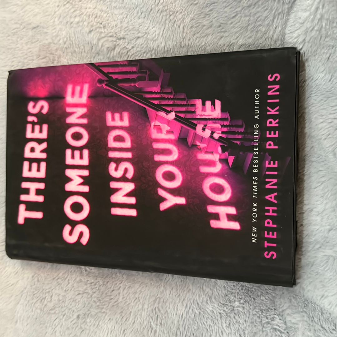There's Someone Inside Your House