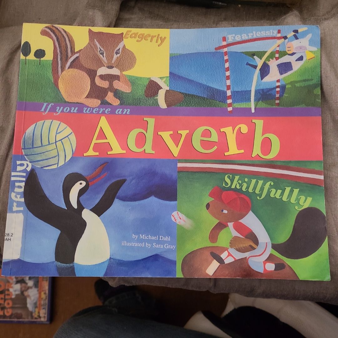 If You Were an Adverb