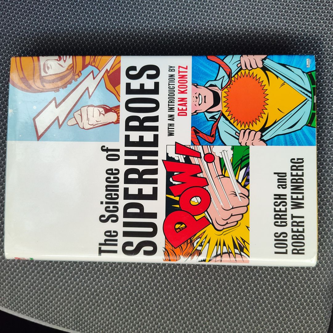 The Science of Superheroes