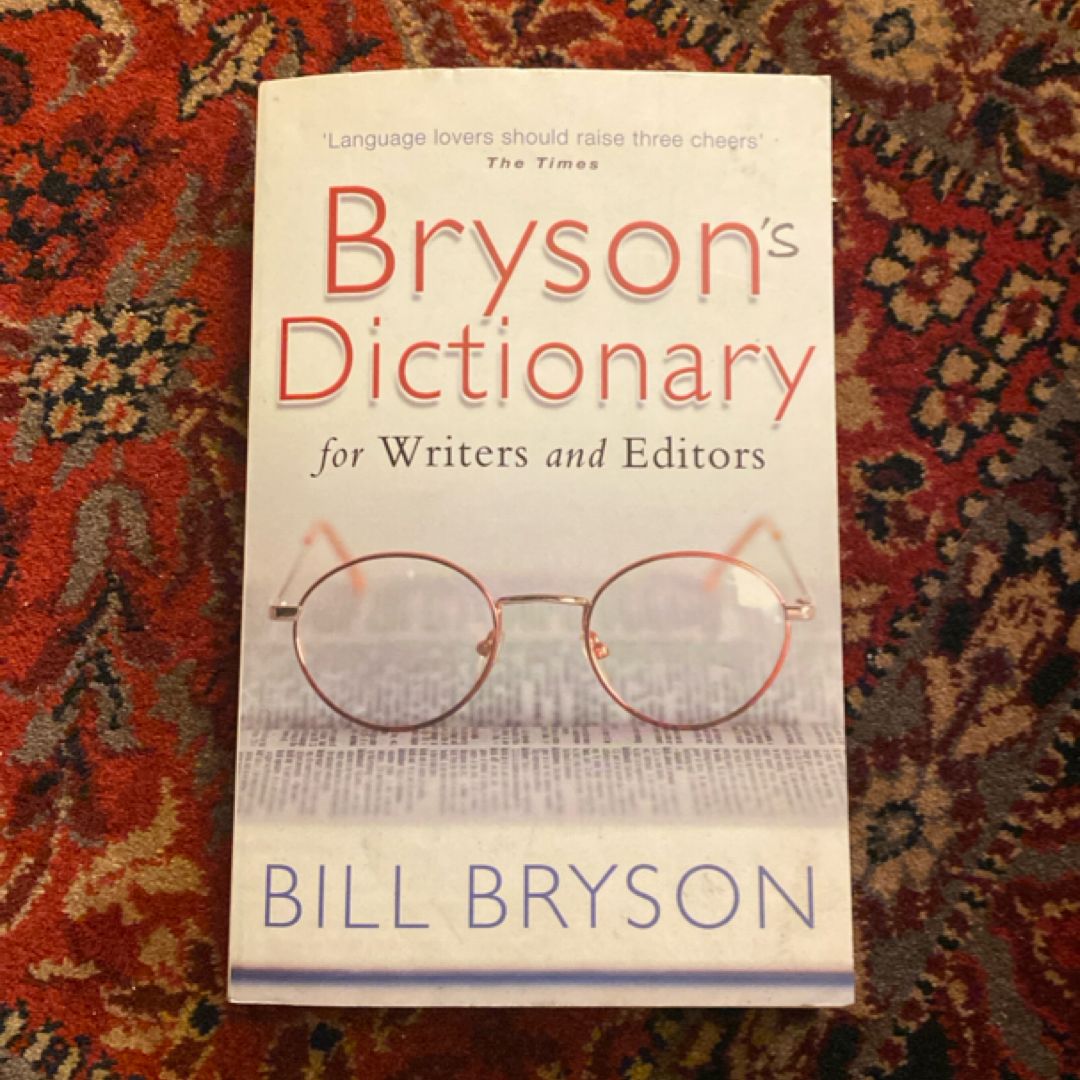 Bryson's Dictionary for Writers and Editors