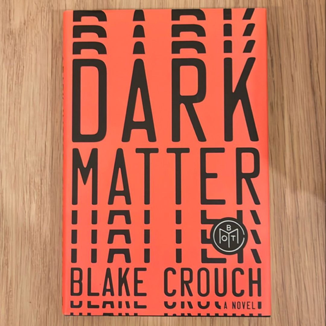 Dark Matter (Movie Tie-In)