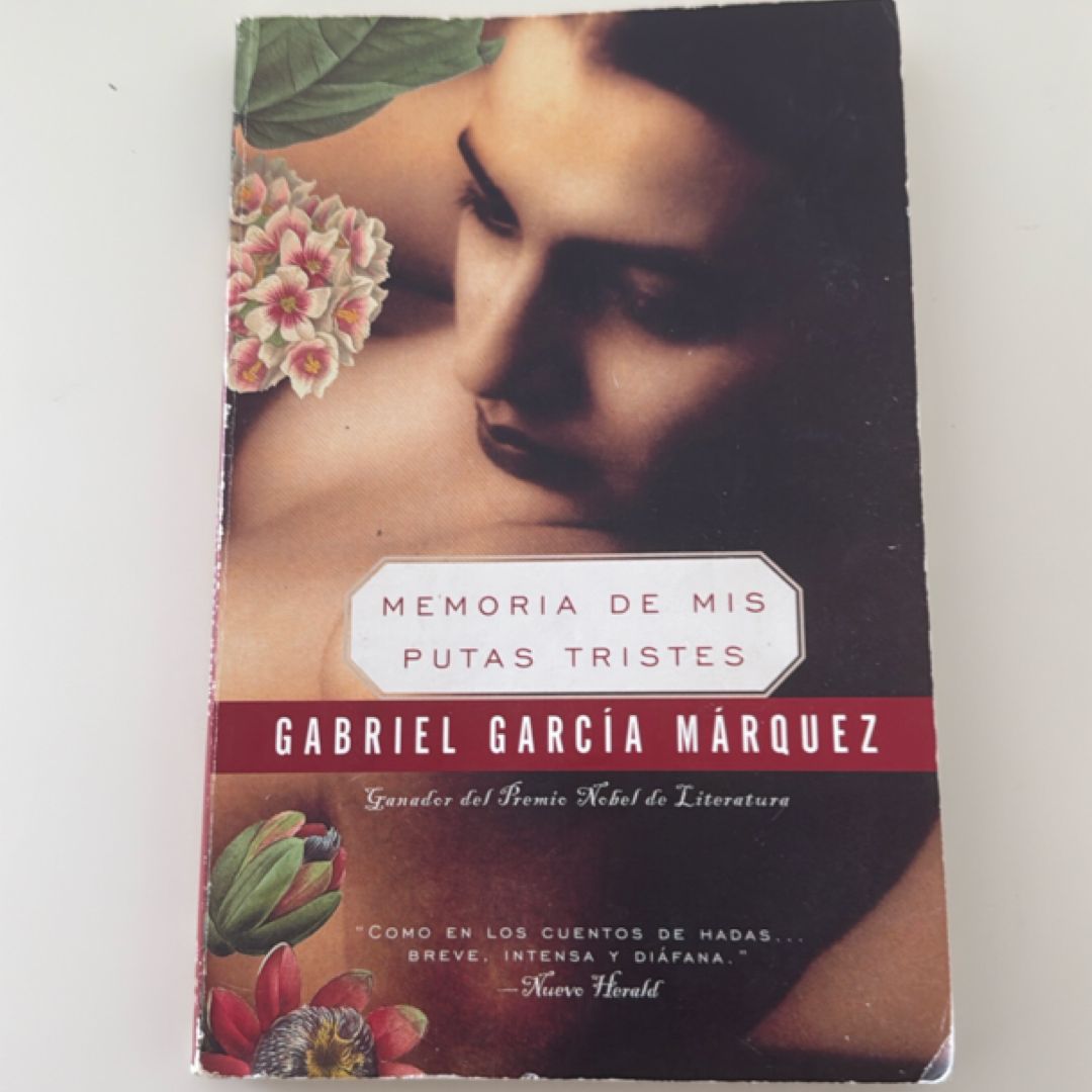 Memoria de Mis Putas Tristes / Memories of My Melancholy Whores