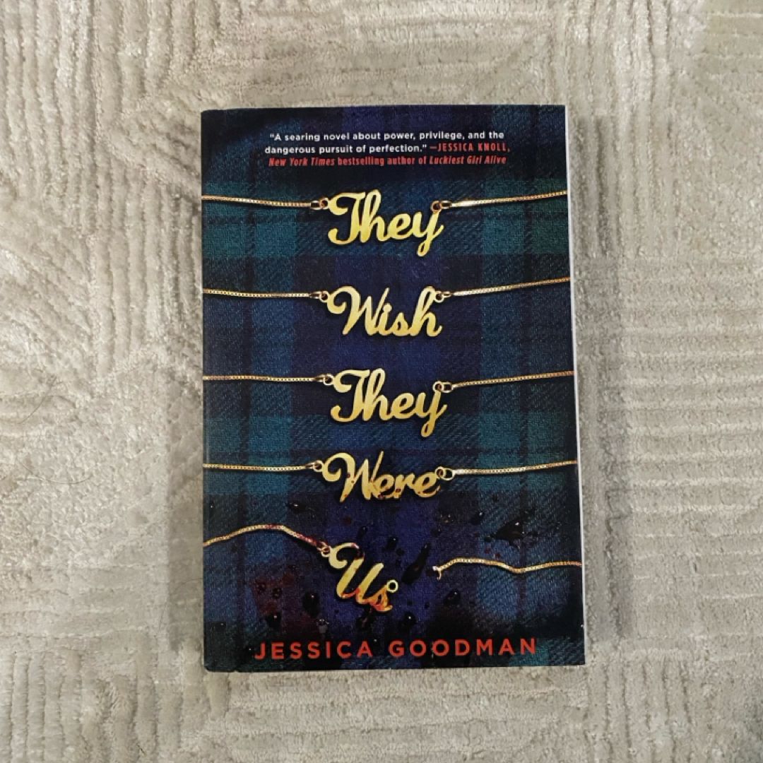 They Wish They Were Us