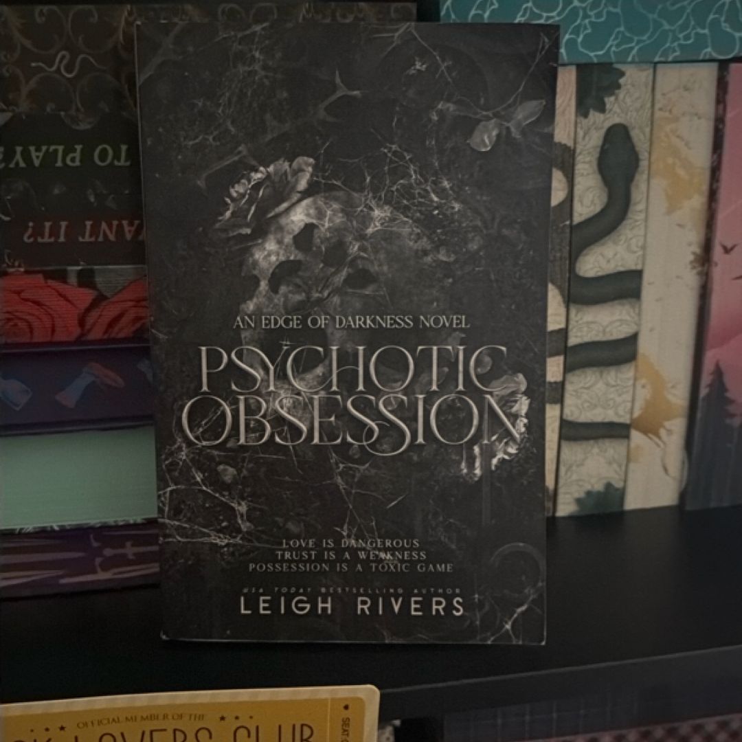 Psychotic Obsession