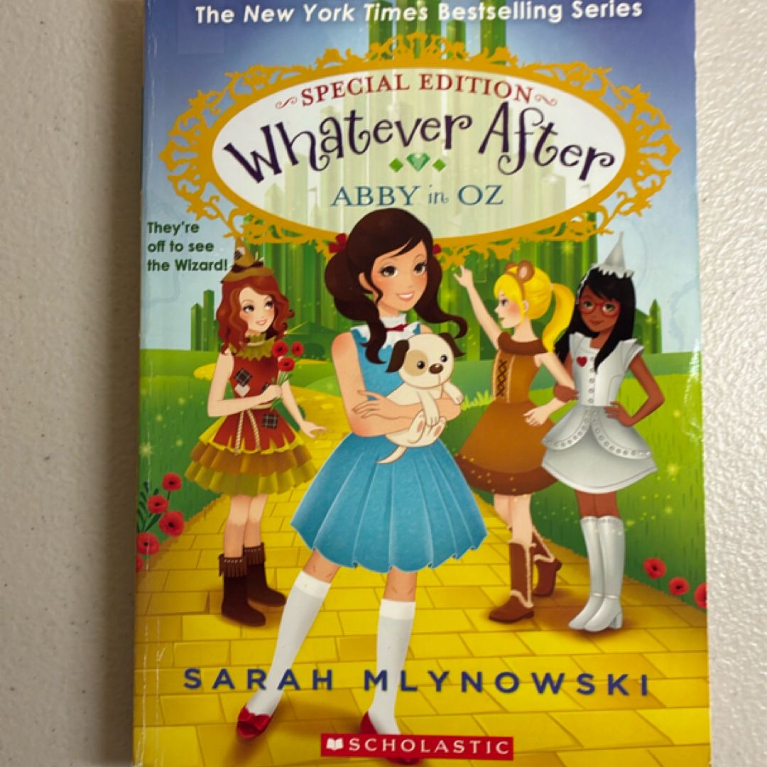Abby in Oz (Whatever After: Special Edition) by Sarah Mlynowski