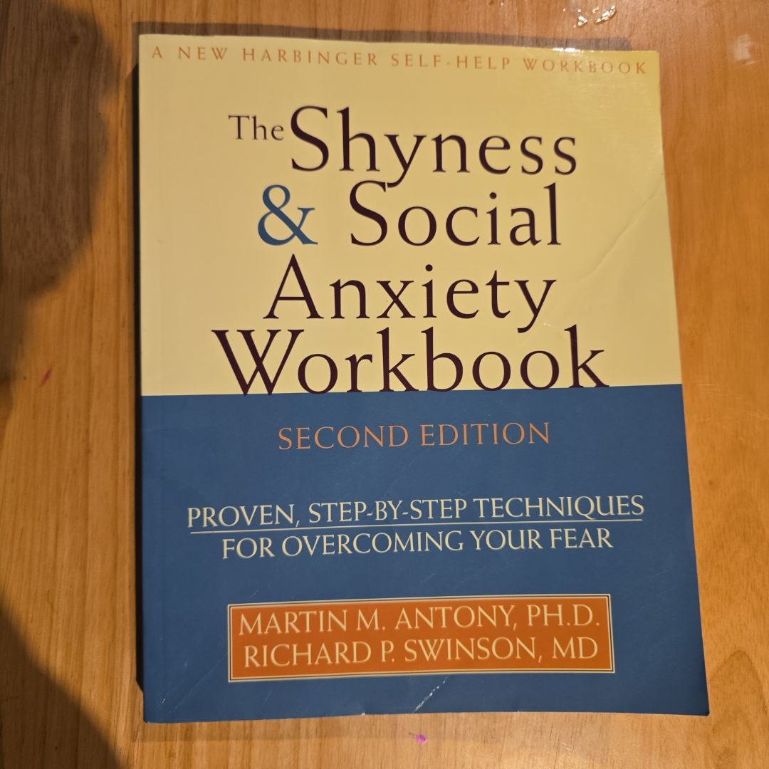 The Shyness and Social Anxiety Workbook