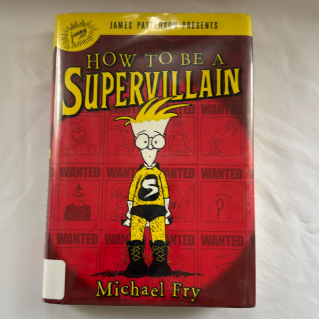 How to Be a Supervillain 