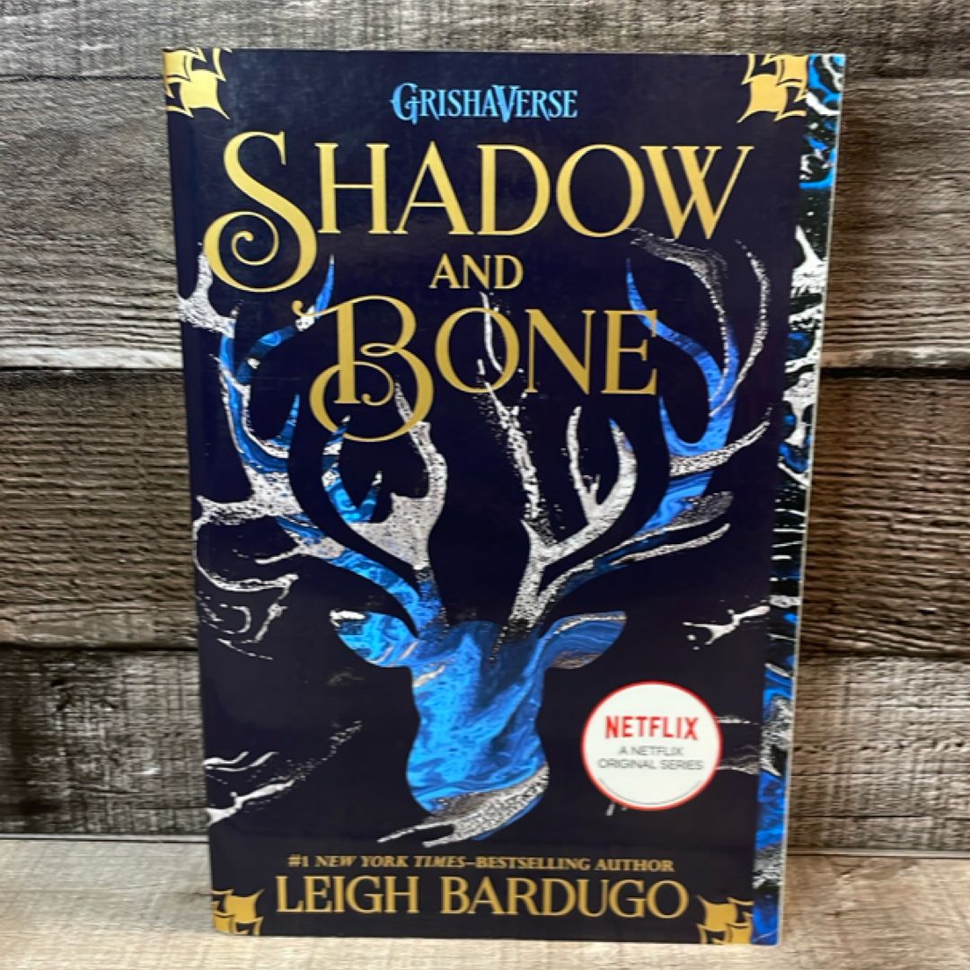 Shadow and Bone