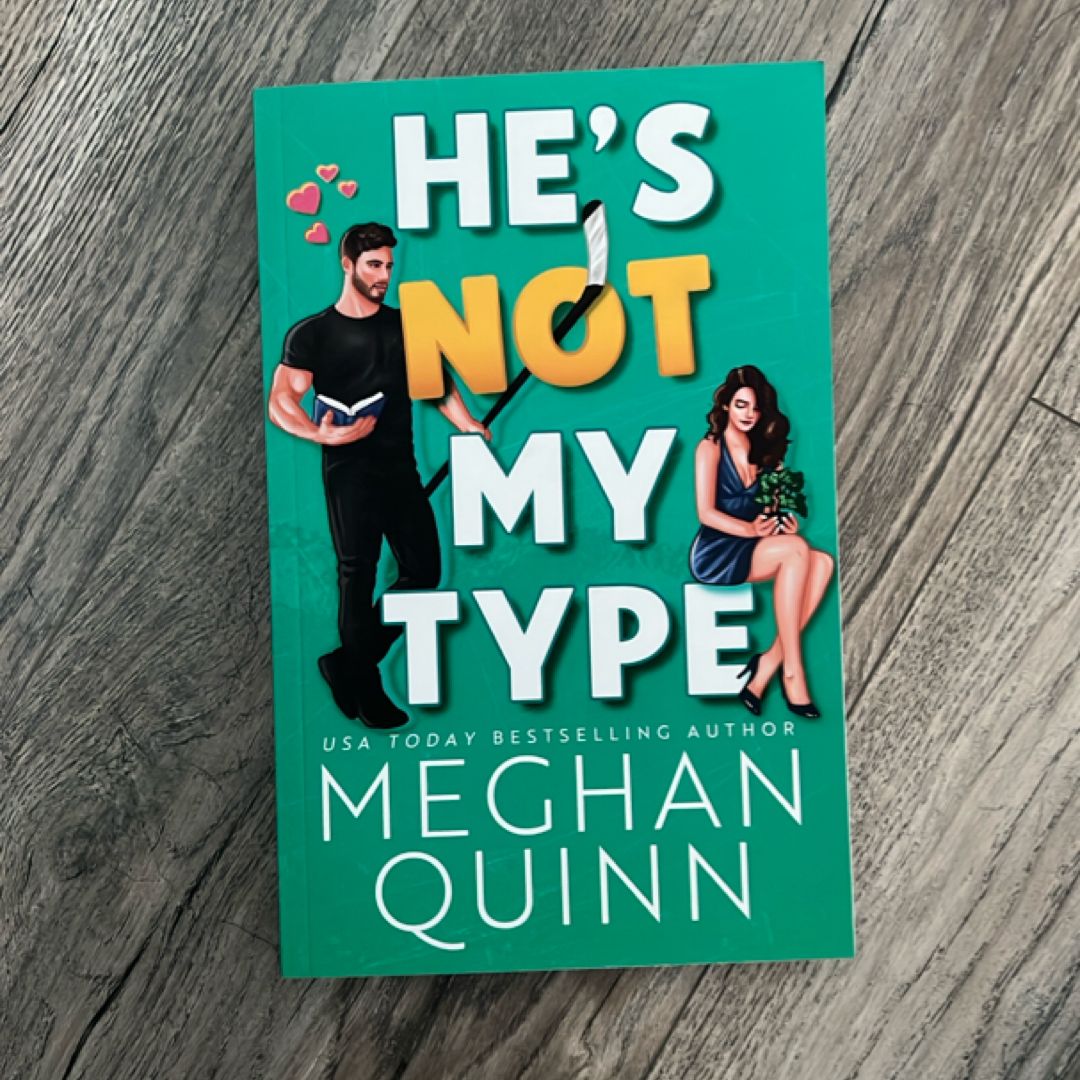 He's Not My Type