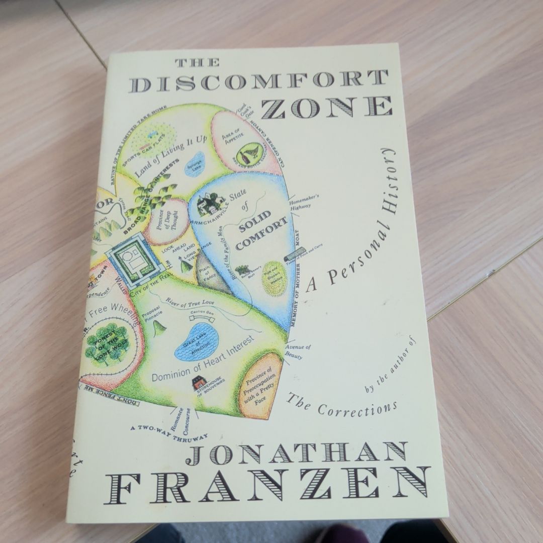 The Discomfort Zone A Personal History
