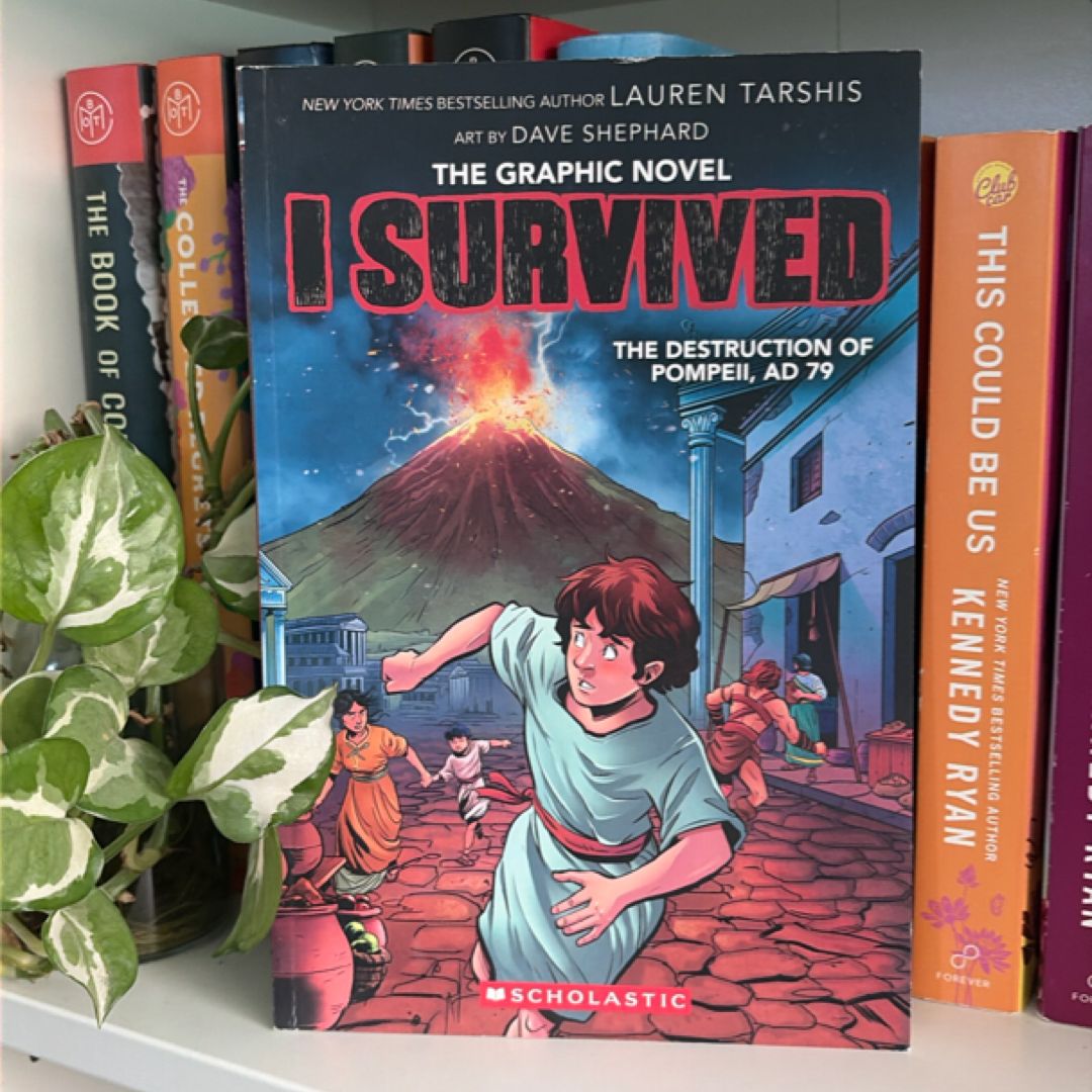 I Survived the Destruction of Pompeii, AD 79 (I Survived Graphic Novel #10)