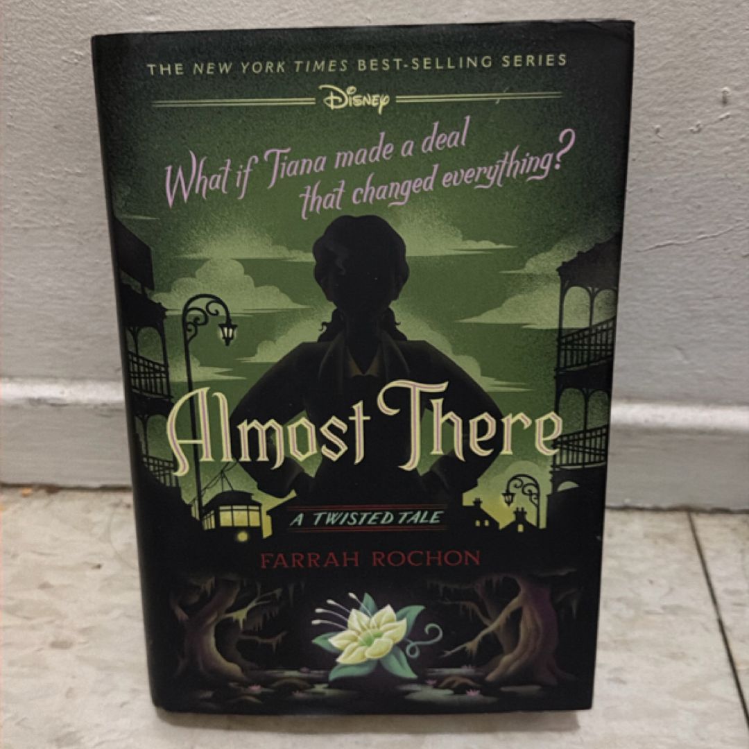 Almost There (a Twisted Tale)