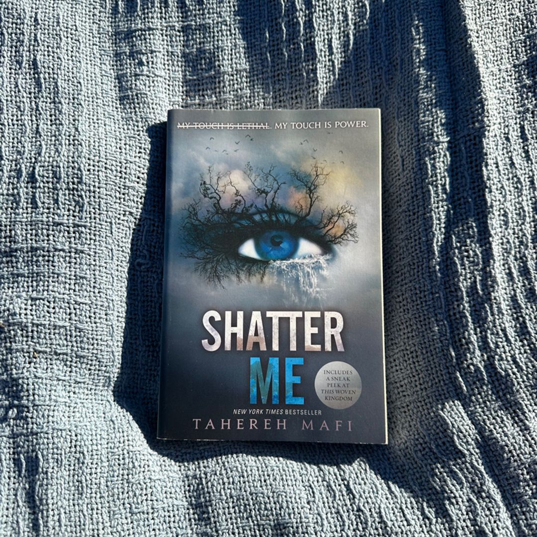 Shatter Me