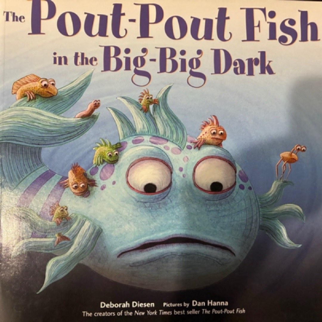 The Pout-pout Fish in the Big-big Dark