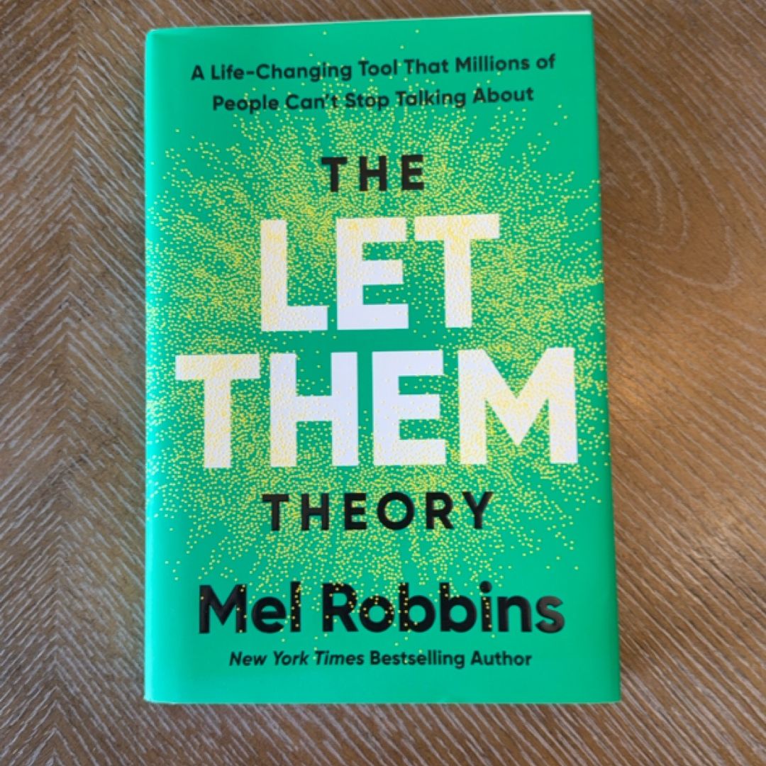 The Let Them Theory