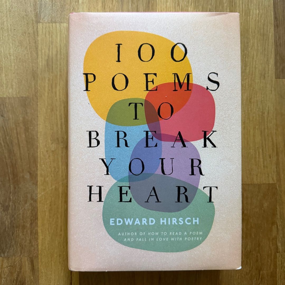 100 Poems to Break Your Heart