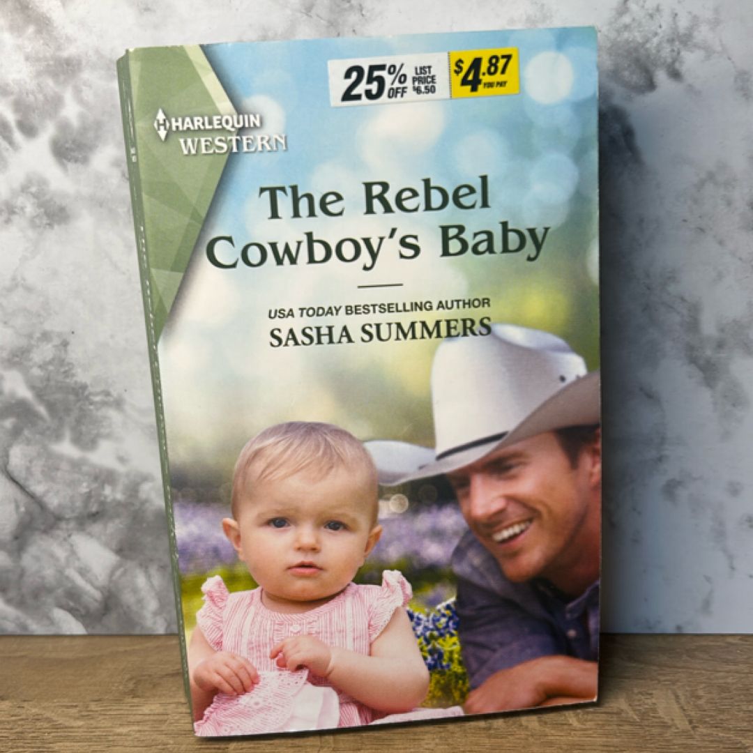 The Rebel Cowboy’s Baby