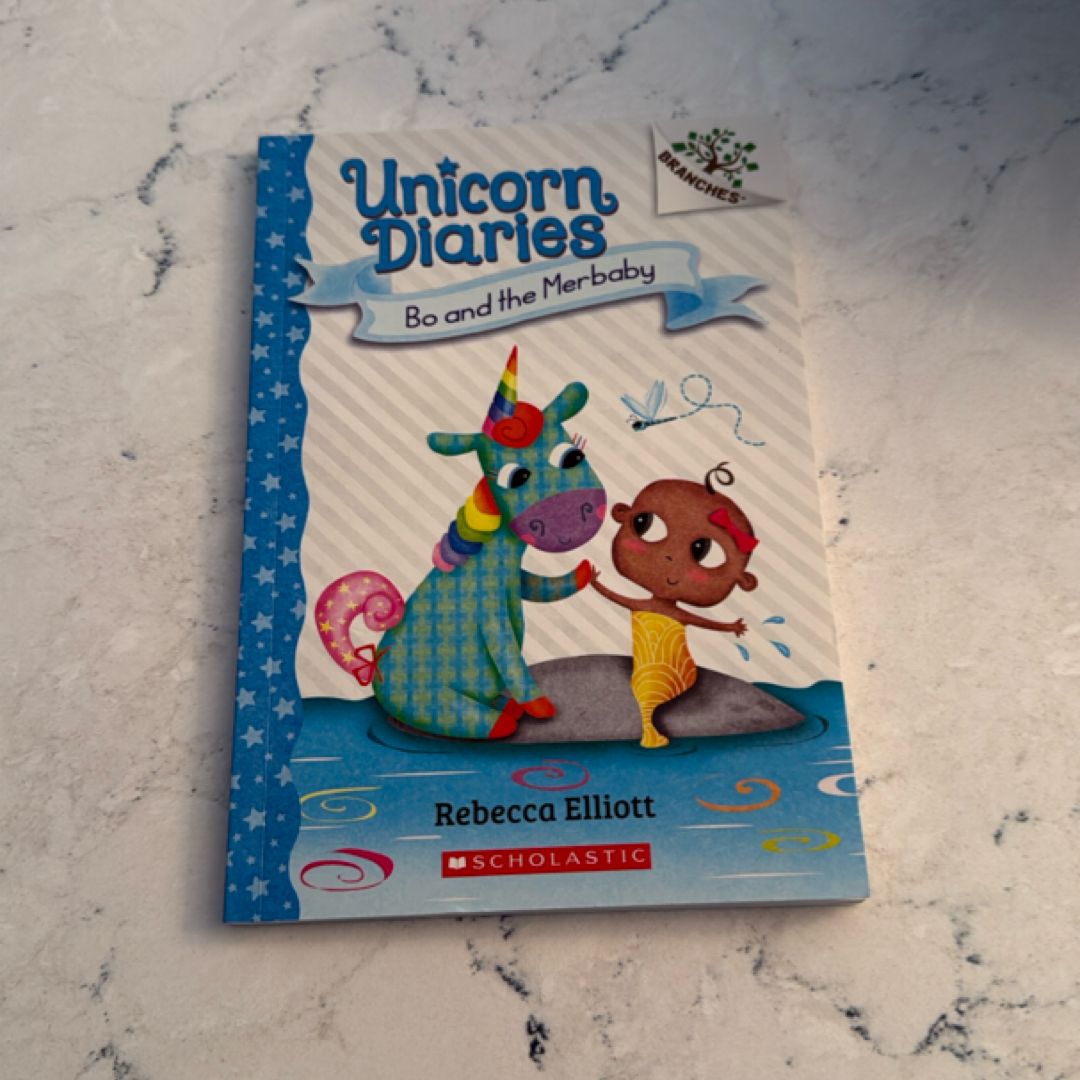 Bo and the Merbaby: a Branches Book (Unicorn Diaries #5)