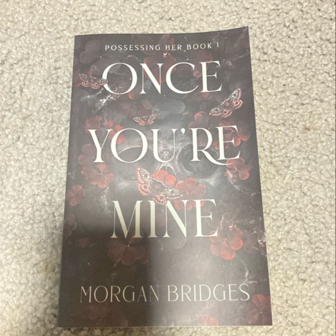 Once You're Mine