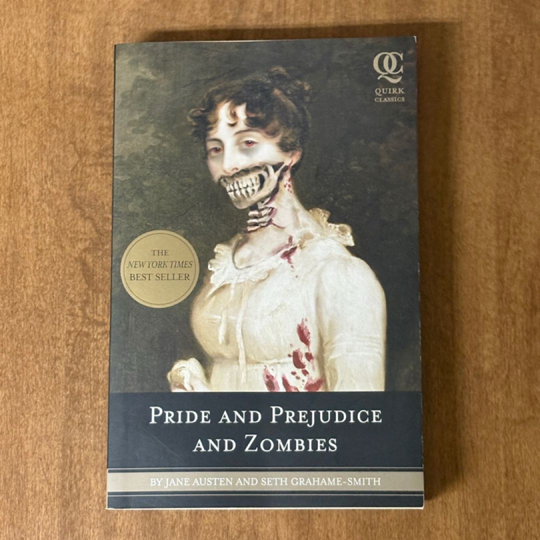 Pride and Prejudice and Zombies