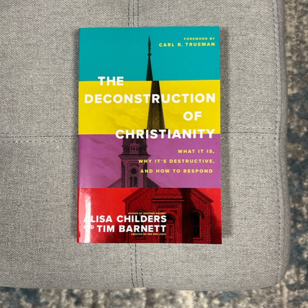 The Deconstruction of Christianity