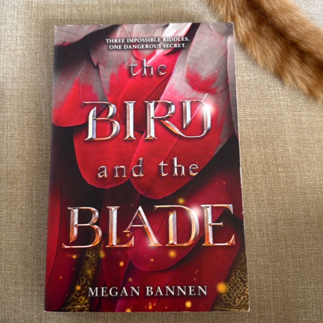 The Bird and the Blade