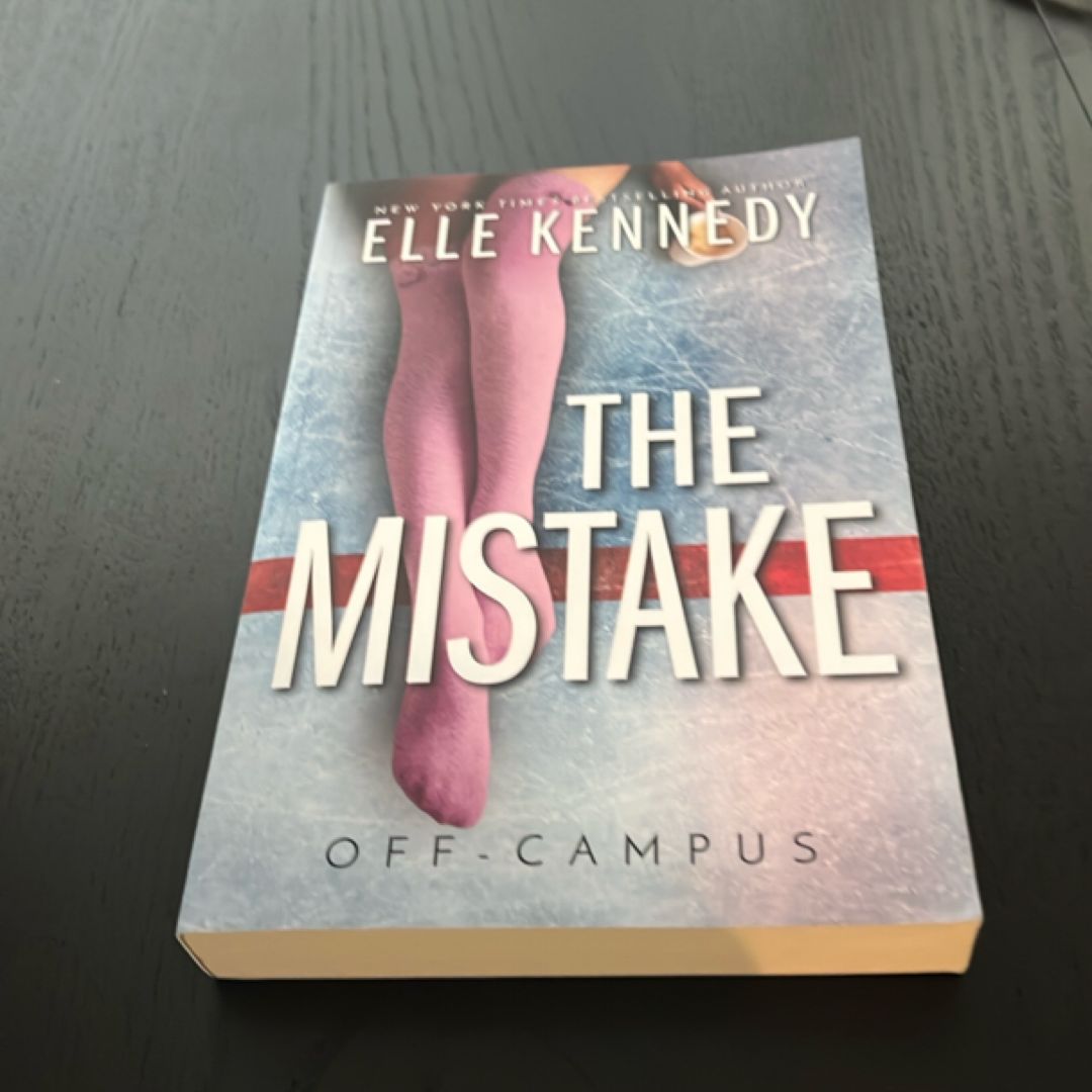 The Mistake