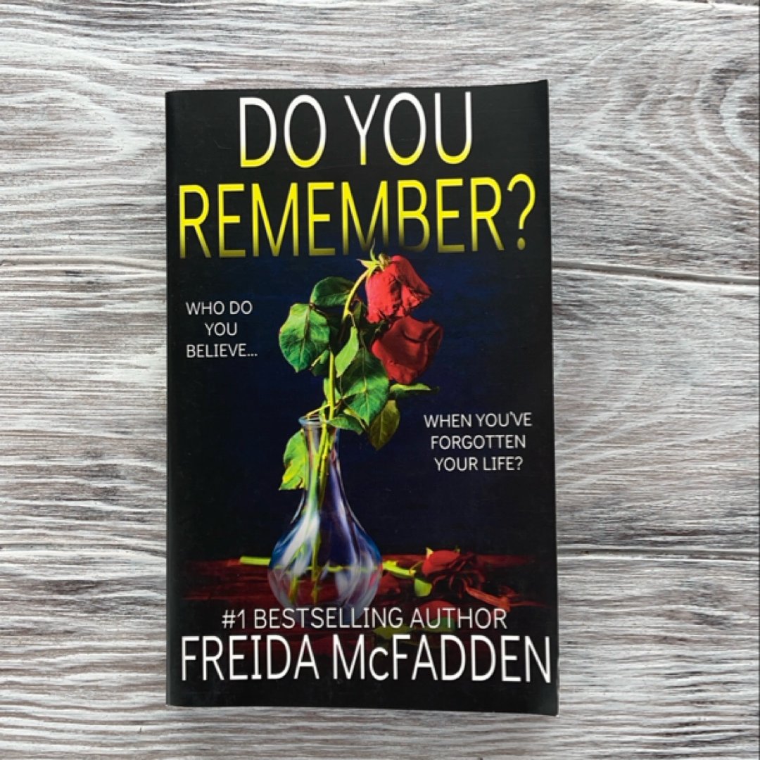 Do You Remember?