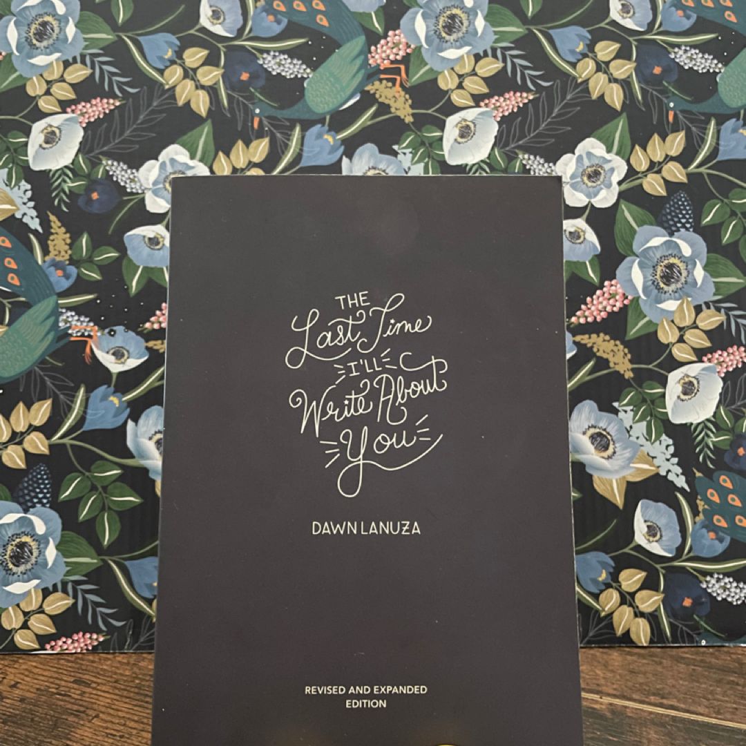 The Last Time I'll Write about You