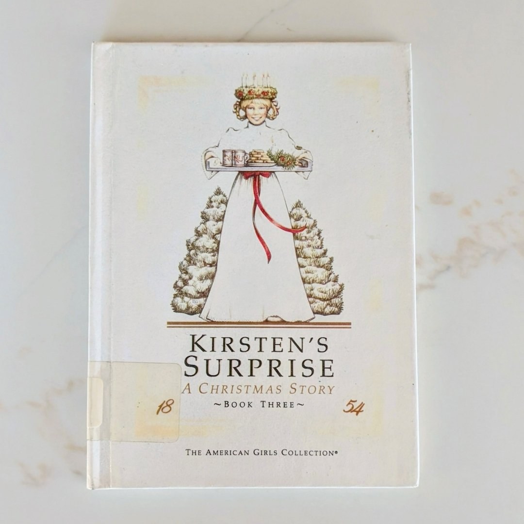 Kirsten's Surprise: A Christmas Story Book 3