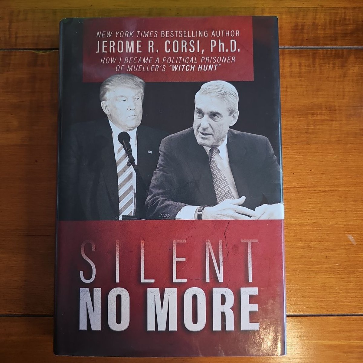 Silent No More by Jerome R. Corsi