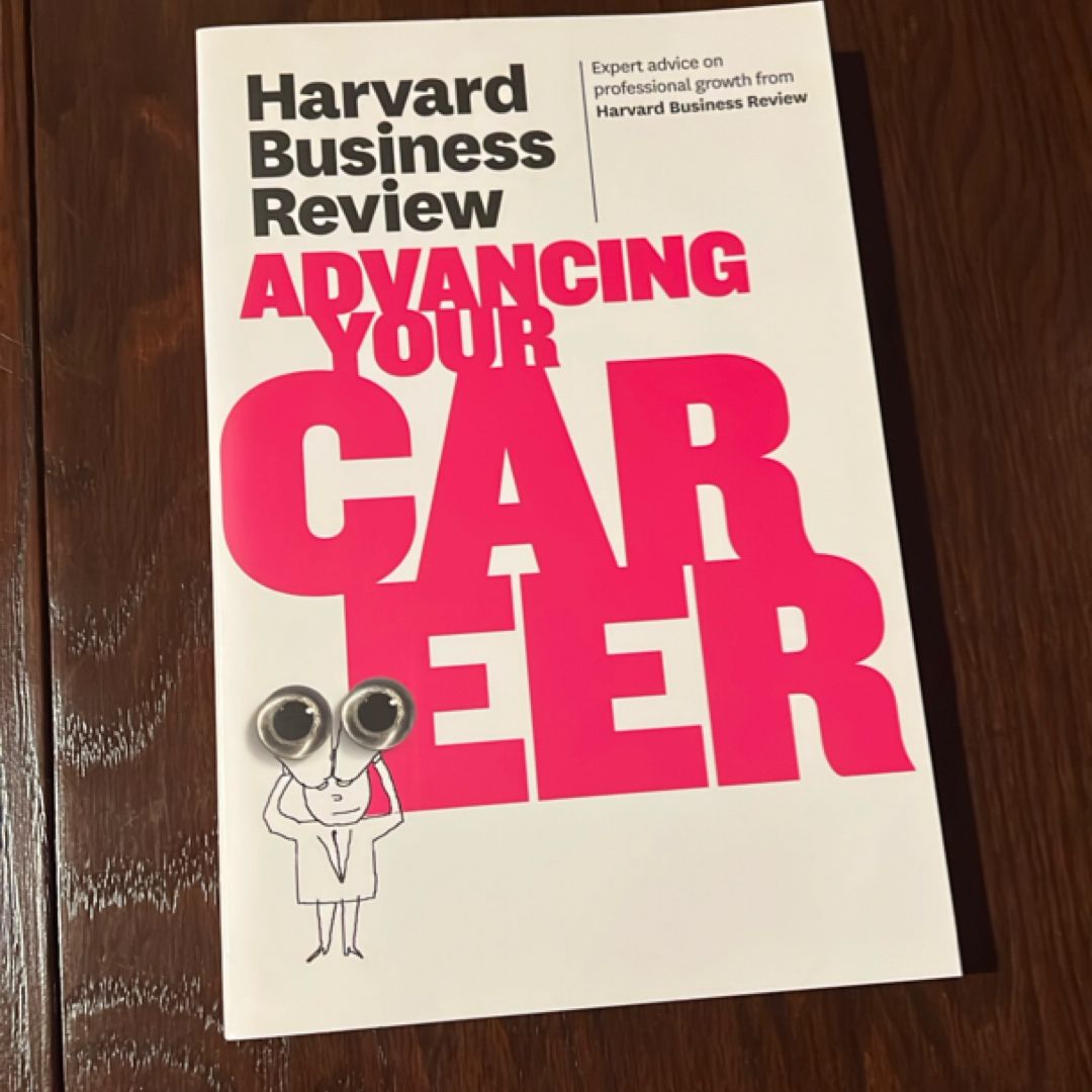 Harvard Business Review on Advancing Your Career